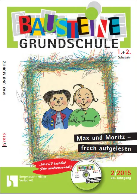 Max und Moritz - frech aufgelesen - Bausteine Grundschule