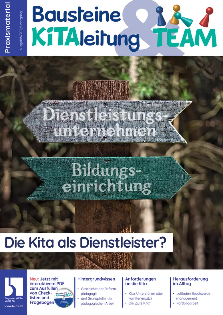 Die Kita als Dienstleister? - Bausteine KiTA-Leitung & Team