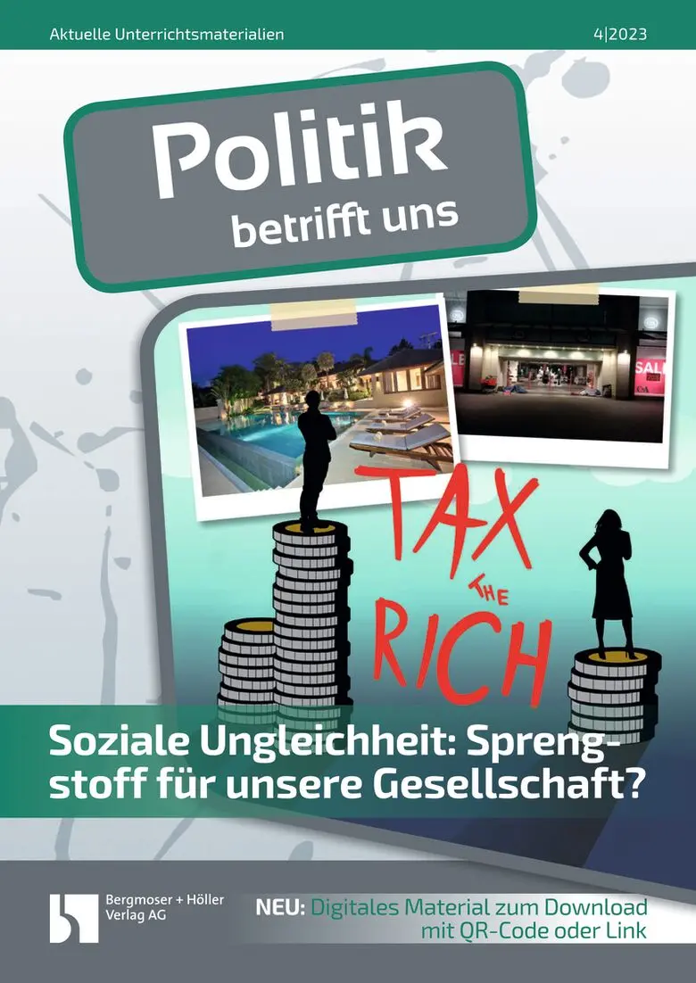 Soziale Ungleichheit: Sprengstoff für unsere Gesellschaft? - MEIN FACH - Politik Sek II