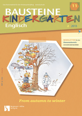 From autumn to winter - Bausteine Kindergarten - Englisch