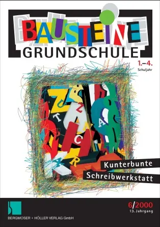 Schreibwerkstatt - Bausteine Grundschule