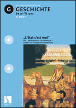 "L'Etat c'est moi" - MEIN FACH - Geschichte Sek II