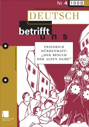Der Besuch der alten Dame - MEIN FACH - Deutsch Sek II