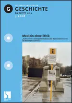 Medizin ohne Ethik - MEIN FACH - Geschichte Sek II