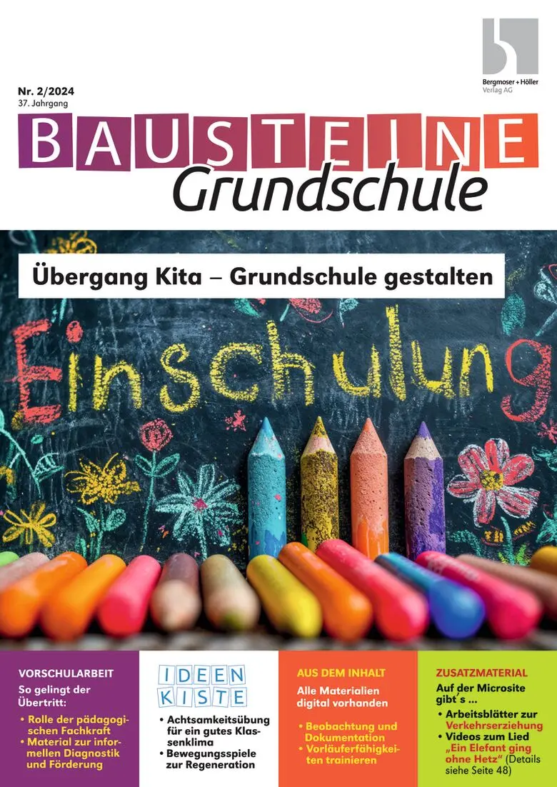 Übergang Kita - Grundschule gestalten - Bausteine Grundschule