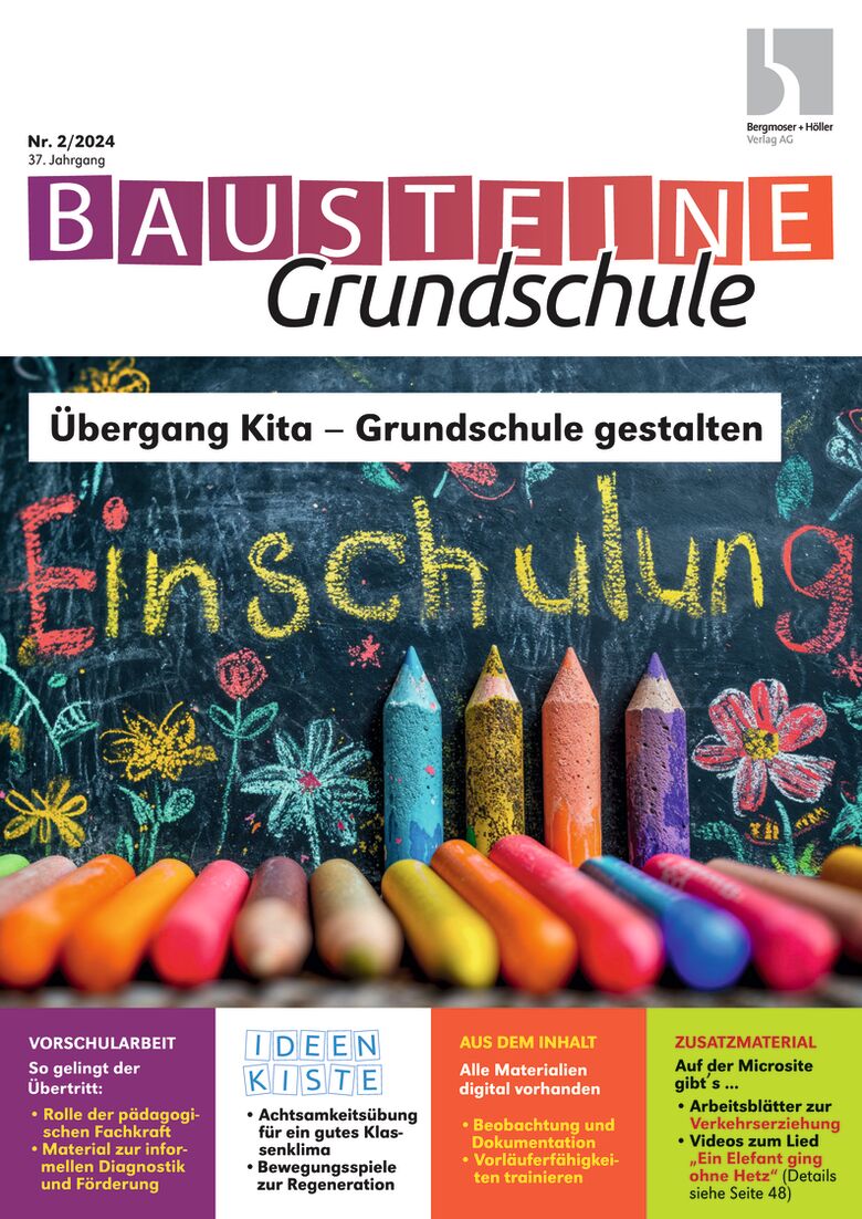 Übergang Kita - Grundschule gestalten - Bausteine Grundschule