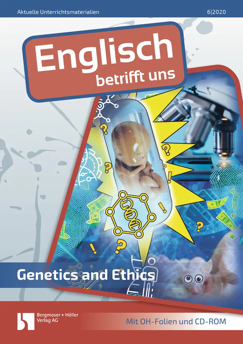 Genetics and Ethics - MEIN FACH - Englisch Sek II