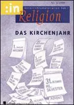 Das Kirchenjahr - MEIN FACH - Religion Sek I