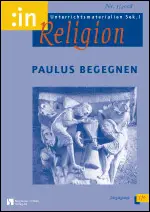 Paulus begegnen (kath.+ ev. 5/6) - :in Religion