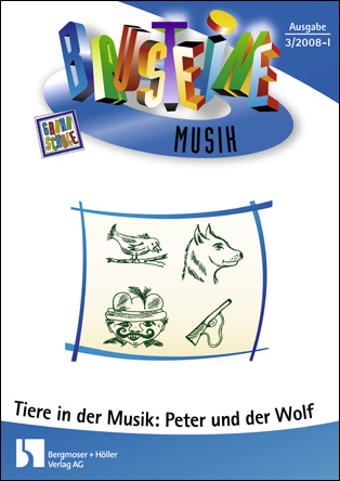 Tiere in der Musik: Peter und der Wolf - Bausteine Musik