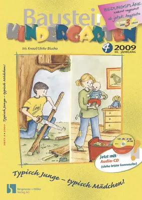 Typisch Junge - typisch Mädchen! - Bausteine Kindergarten