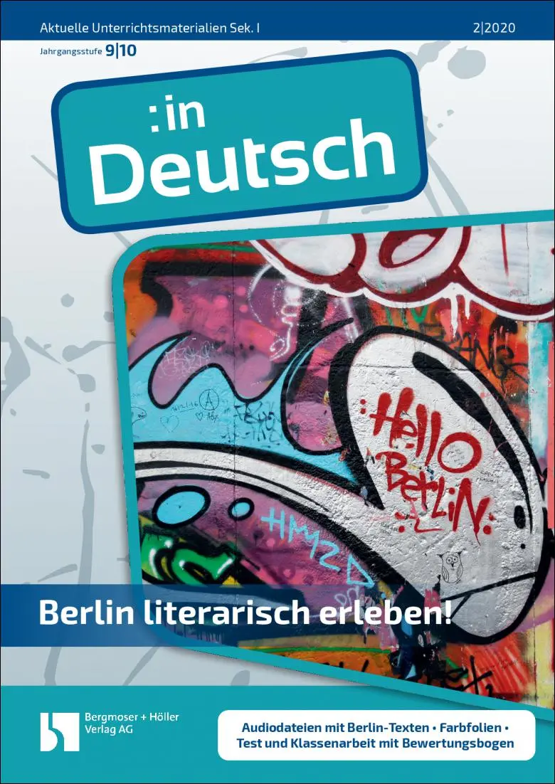 Berlin literarisch erleben! - MEIN FACH - Deutsch Sek I