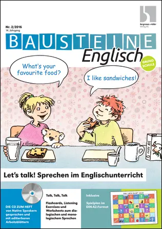 Let's talk! Sprechen im Englischunterricht - Bausteine Englisch