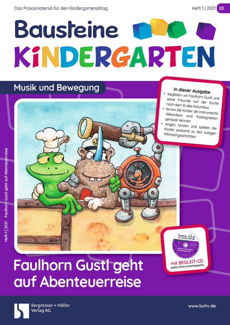 Faulhorn Gustl geht auf Abenteuerreise - Bausteine Kindergarten - Musik und Bewegung