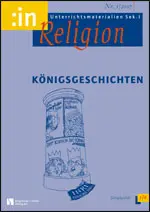 Königsgeschichten des AT (5/6, ök.) - :in Religion