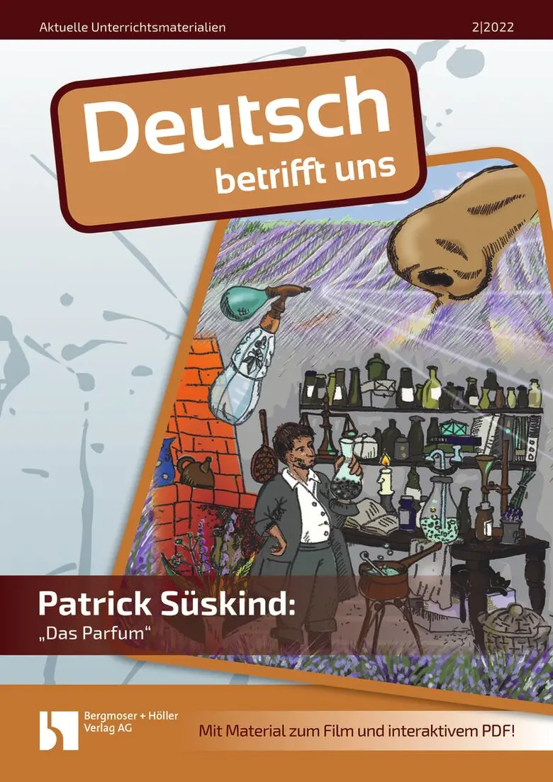 Patrick Süskind: - MEIN FACH - Deutsch Sek II