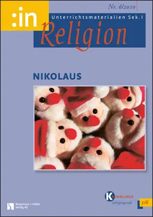 Nikolaus (kath. 5/6) - MEIN FACH - Religion Sek I