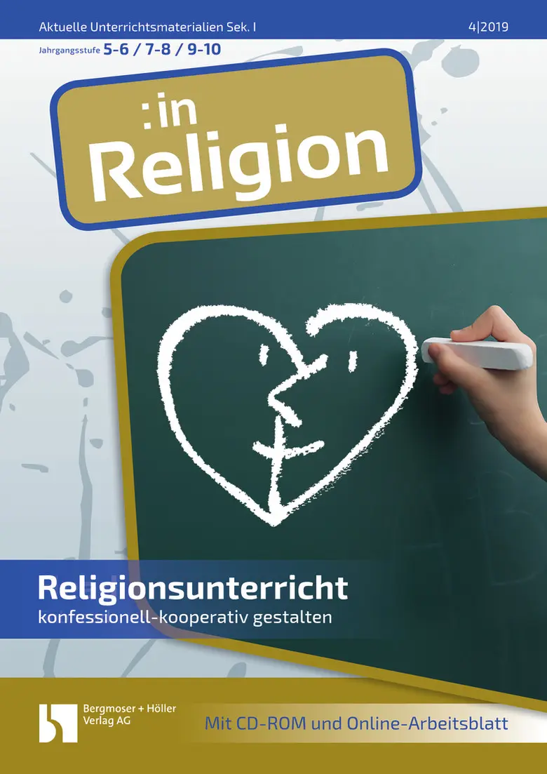 Religionsunterricht konfessionell-kooperativ gestalten - MEIN FACH - Religion Sek I