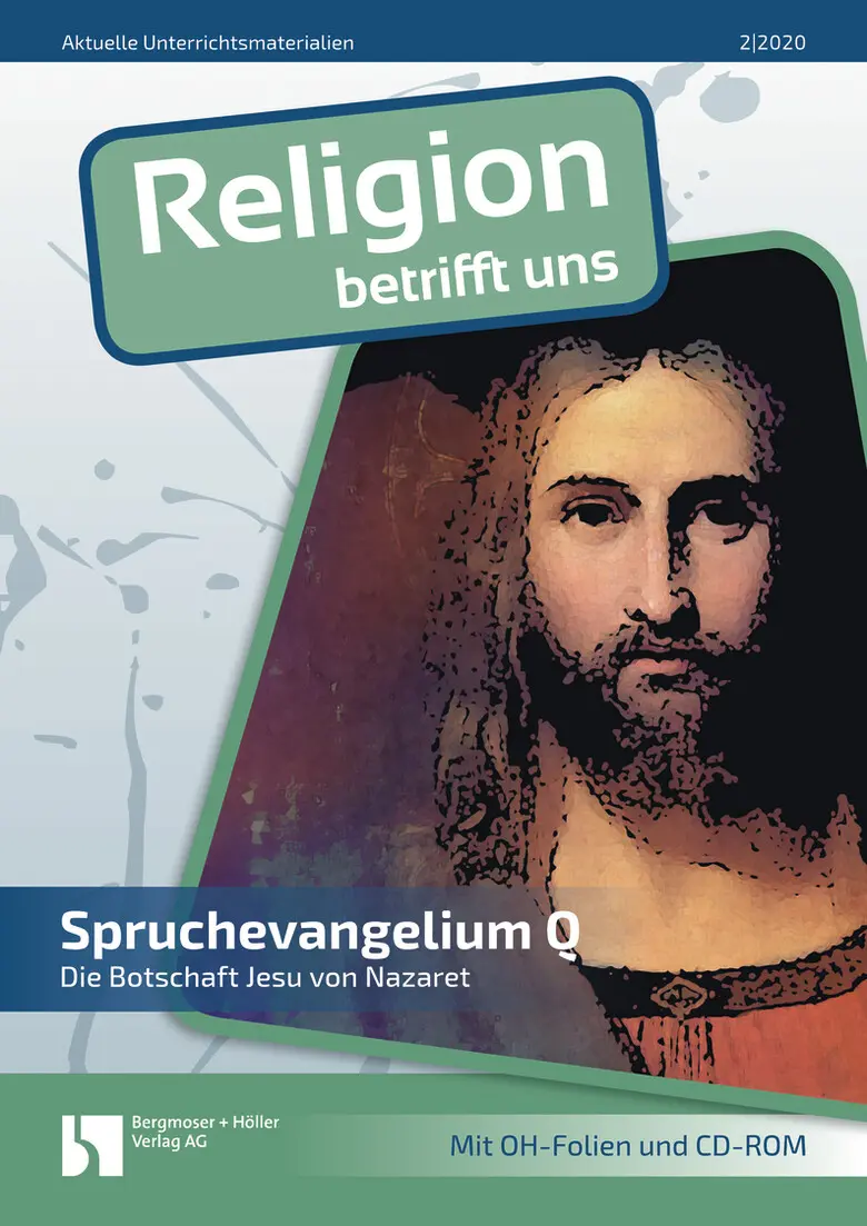Spruchevangelium Q - MEIN FACH - Religion Sek II