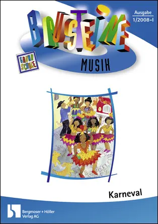 Karneval - Bausteine Musik