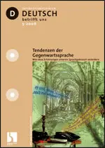 Tendenzen der Gegenwartssprache - Deutsch betrifft uns
