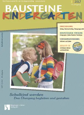 Schulkind werden - Bausteine Kindergarten