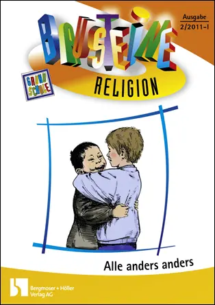 Alle anders anders - Bausteine Religion