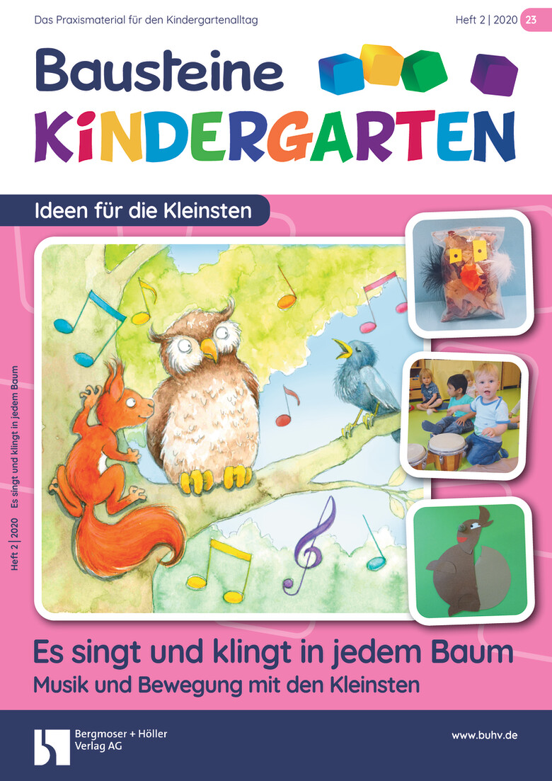 Es singt und klingt in jedem Baum - Bausteine Kindergarten - Ideen für die Kleinsten