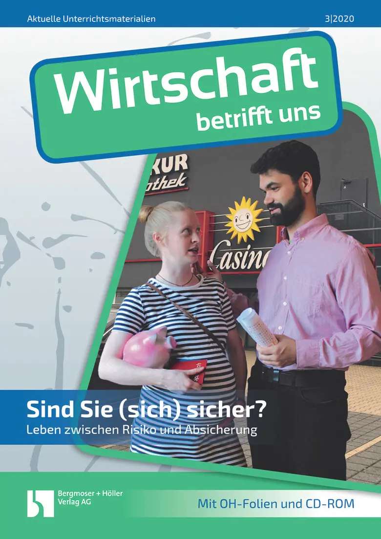 Sind Sie (sich) sicher? - Wirtschaft betrifft uns
