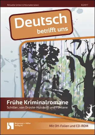 Schiller, von Droste Hülshoff und Fontane - MEIN FACH - Deutsch Sek II