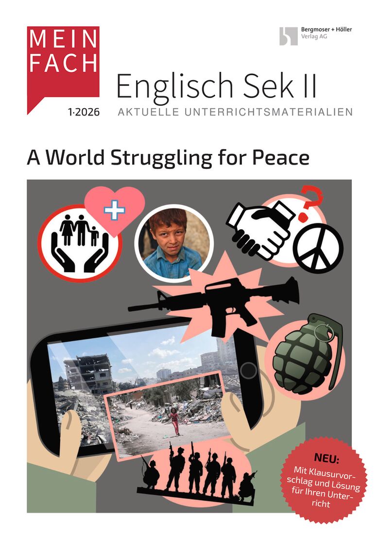 A World Struggling for Peace - MEIN FACH - Englisch Sek II
