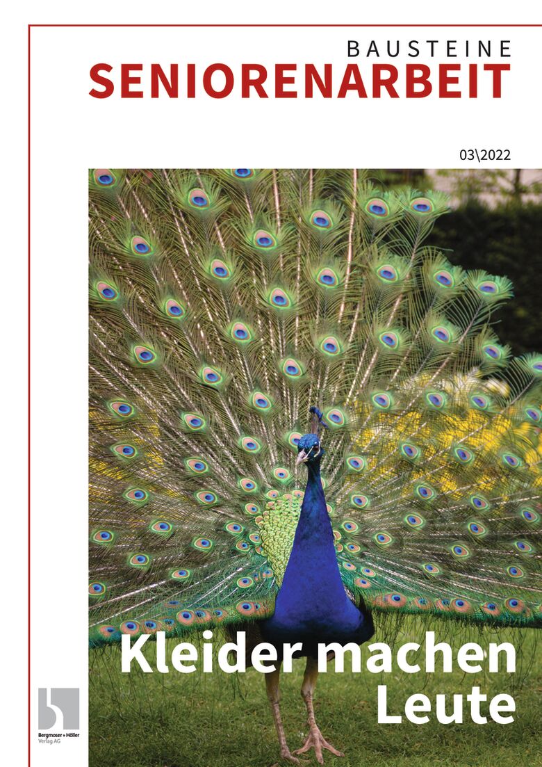 Kleider machen Leute - Bausteine Altenarbeit