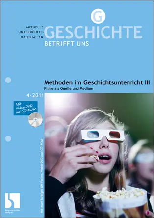 Methoden im Geschichtsunterricht III - MEIN FACH - Geschichte Sek II