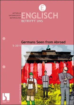 Germans Seen from Abroad - MEIN FACH - Englisch Sek II