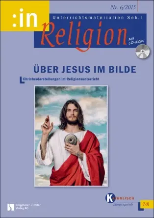 (Bilder über)  Jesus (kath 7/8)