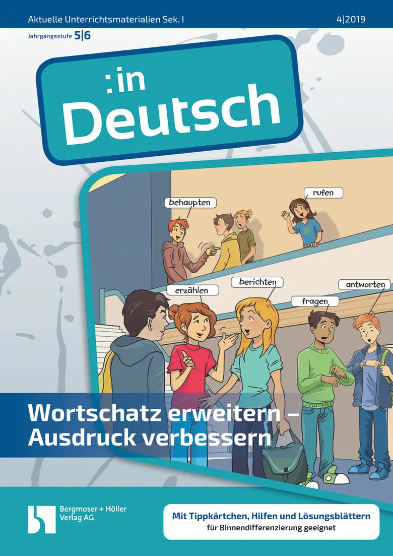 Wortschatz erweitern - Ausdruck verbessern - MEIN FACH - Deutsch Sek I