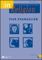 Vier Evangelien: Lukas (kath.+ev. 5/6) - MEIN FACH - Religion Sek I
