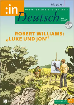 Robert Williams: "Luke und Jon" (7/8) - MEIN FACH - Deutsch Sek I