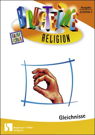 Gleichnisse - Bausteine Religion