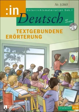 Textgebundene Erörterung (32 Seiten) - MEIN FACH - Deutsch Sek I
