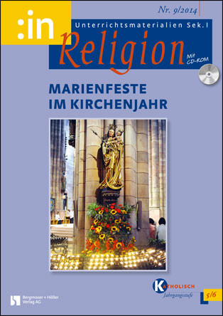 Marienfeste im Kirchenjahr (kath 5/6)