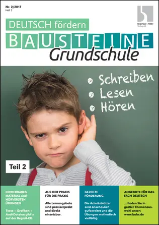 Schreiben, Lesen, Hören (Teil 2) - Bausteine Grundschule fördern