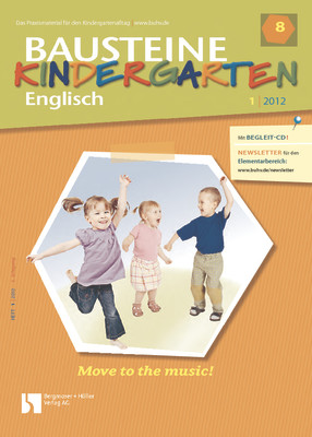 Move to the music! - Bausteine Kindergarten - Englisch