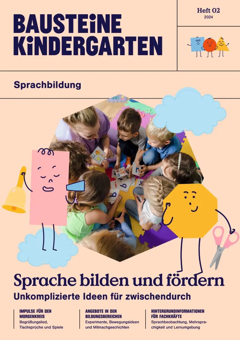 Sprache bilden und fördern - Bausteine Kindergarten - Sprachbildung