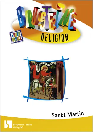 Sankt Martin - Bausteine Religion