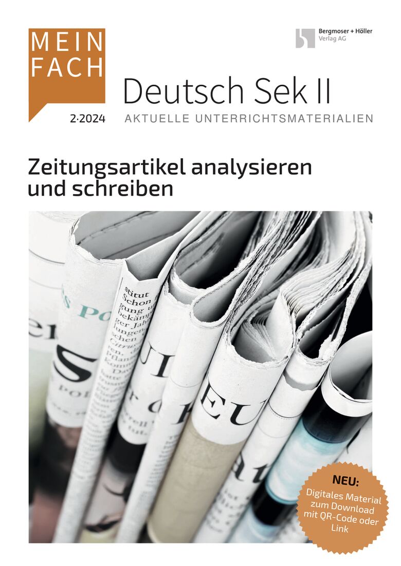 Zeitungsartikel analysieren und schreiben - MEIN FACH - Deutsch Sek II