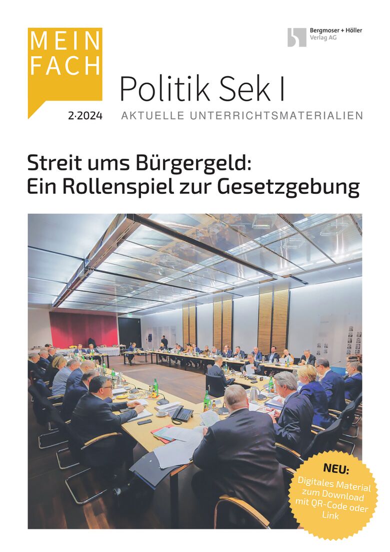 Streit ums Bürgergeld: ein Rollenspiel zur Gesetzgebung - MEIN FACH - Politik Sek I
