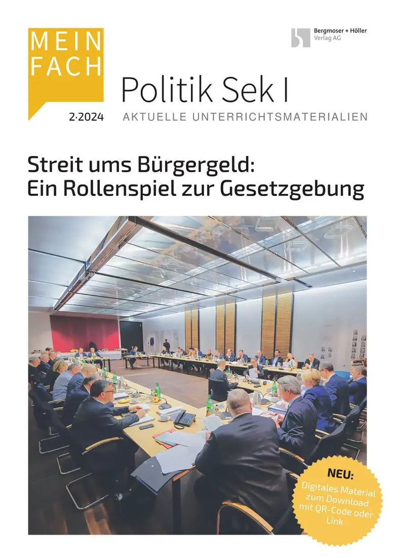 Streit ums Bürgergeld: ein Rollenspiel zur Gesetzgebung - MEIN FACH - Politik Sek I