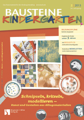 Kunst und Gestalten aus Alltagsmaterialien - Bausteine Kindergarten