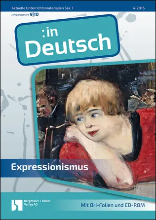 Expressionismus - MEIN FACH - Deutsch Sek I